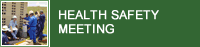Health Safety Meeting